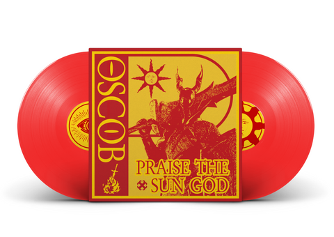 OSCOB - praise the sun god - Double Vinyl