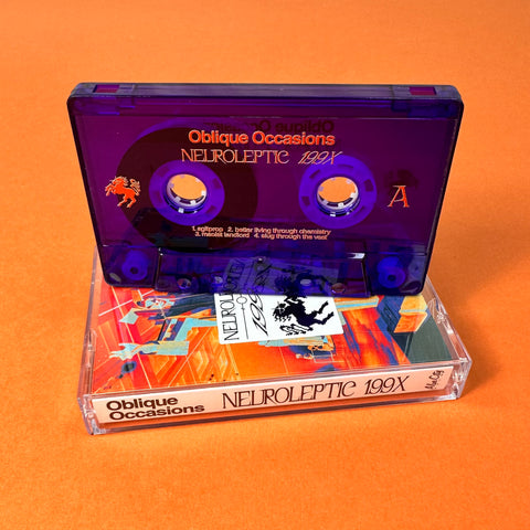 Oblique Occasions - NEUROLEPTIC 199X - Cassette