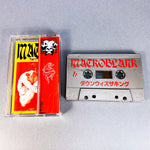 Macroblank - ダウンウィズザキング - Cassette