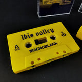 Macroblank - ibis valley - Cassette